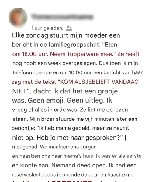 Moeder nodigde ons elke week uit voor het zondagse etentje, maar op een dag stuurde ze een sms’je: ‘Kom vandaag niet langs’ — ik ging toch en was doodsbang toen ik zag wat erin zat