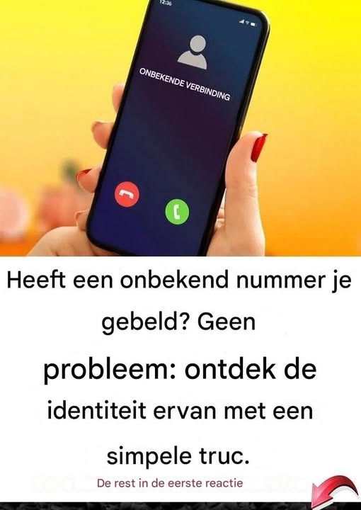 Heeft een onbekend nummer je gebeld? Geen probleem: ontdek hun identiteit met een simpele truc.